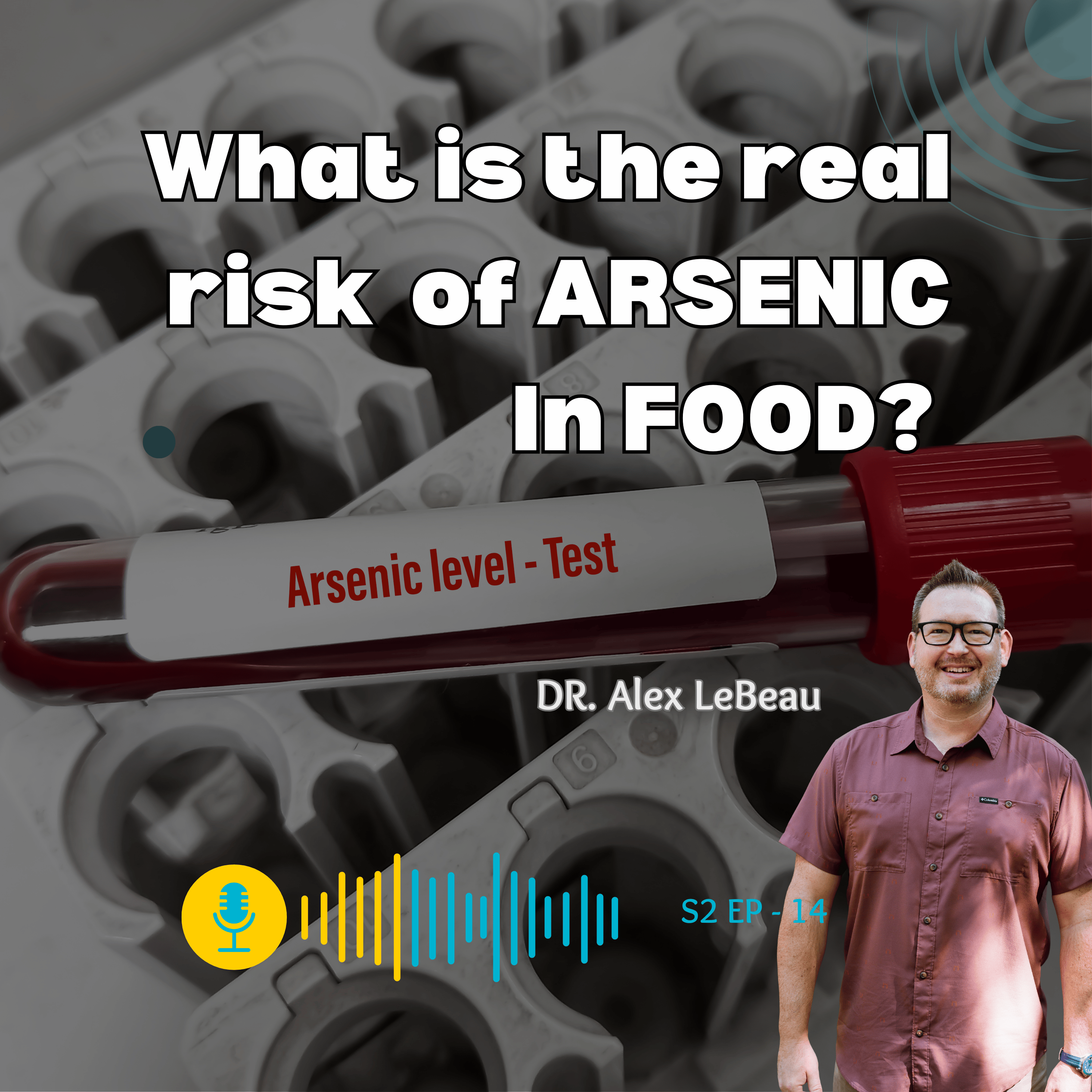 Exposure Consulting announces Exposure Consulting Releases Podcast Challenging Florida’s Arsenic-in-Candy Warnings, Calls for Scientific Transparency