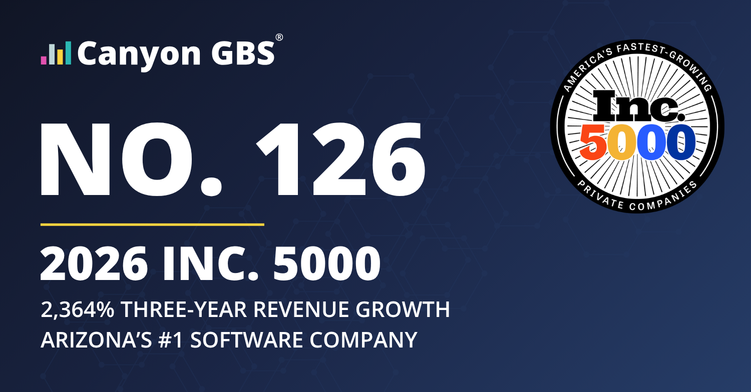 Canyon GBS announces Canyon GBS Ranks No. 126 on the 2026 Inc. 5000 and No. 11 Among America’s Fastest-Growing Software Companies