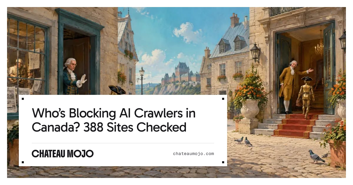 Chateau Mojo Study: 70% of Canadian News Sites Block AI Crawlers, While None of Canada's Banks Do Chateau Mojo Study: 70% of Canadian News Sites Block AI Crawlers, While None of Canada's Banks Do
