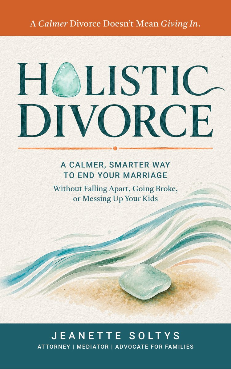 Atlanta Holistic Family Law Founder Jeanette Soltys Publishes Holistic Divorce, a Book on Keeping Families Out of Court